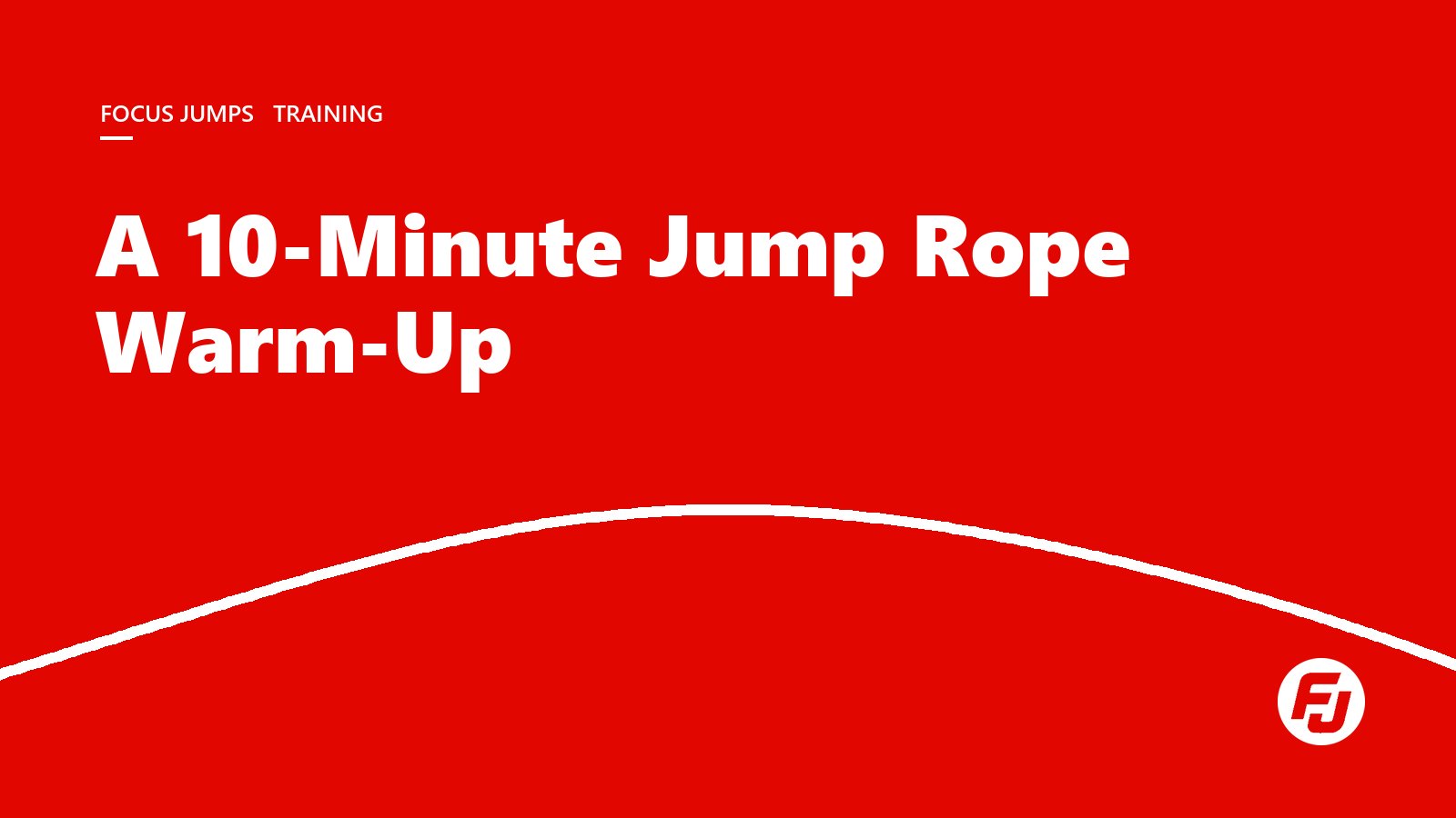 A 10-Minute Jump Rope Warm-Up