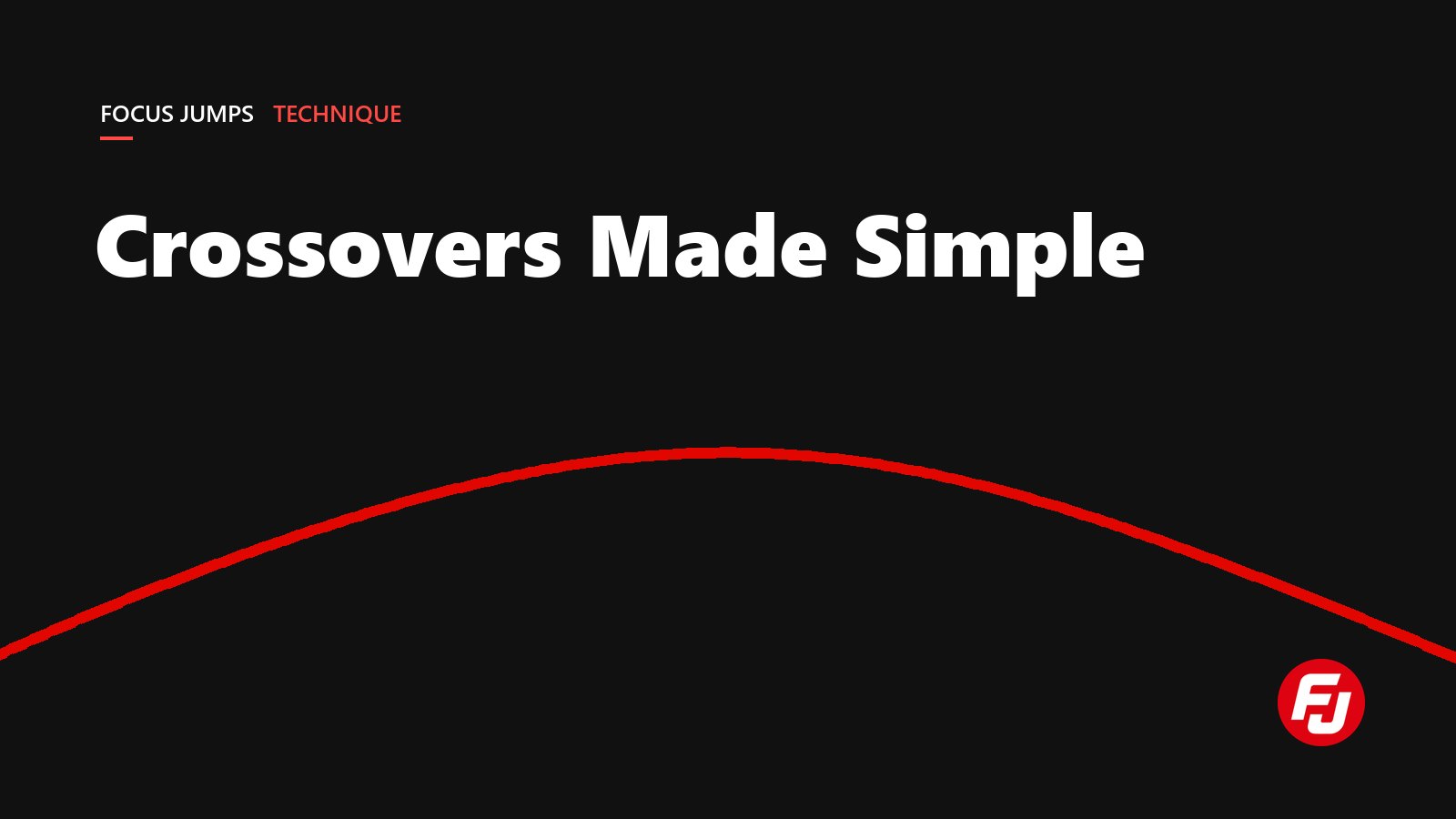 Crossovers Made Simple